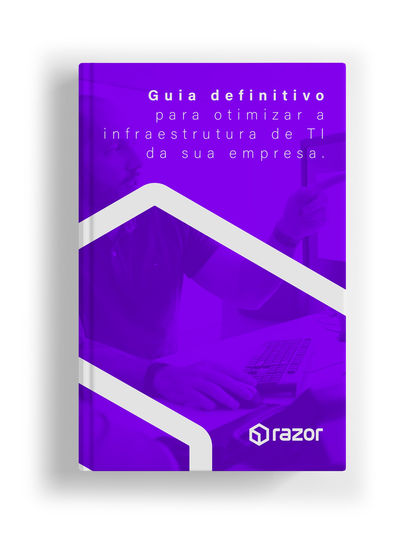 capa_e_book_guia_definitivo_para_otimizar_a_infraestrutura_de_TI_da_sua_empresa